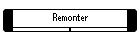 Remonter